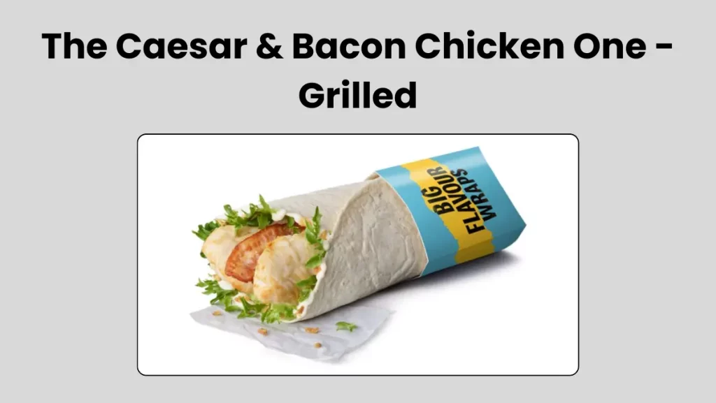 The Caesar & Bacon Chicken One - Grilled